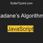 Kadane’s Algorithm